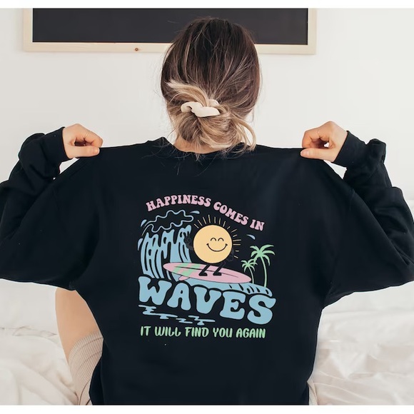 Happiness Comes In Waves Hoodie - Picture 1 of 3